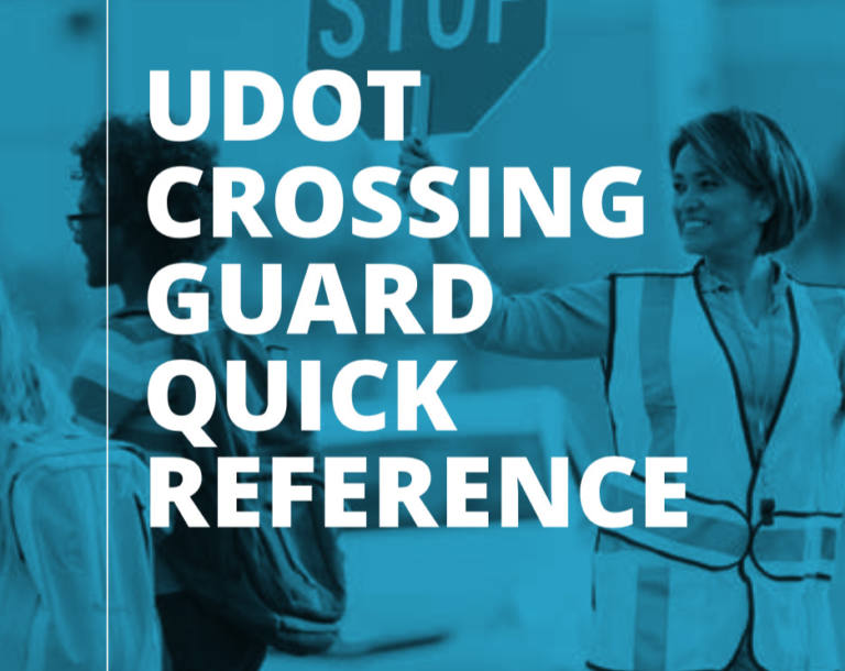 Crossing Guards Safe Routes Utah